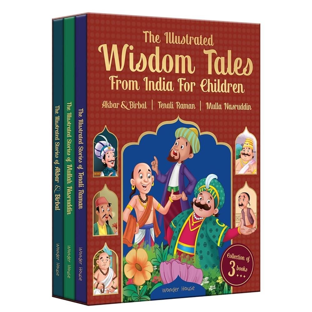 The Illustrated Wisdom Tales from India for Children: Tenali Raman, Akbar & Birb