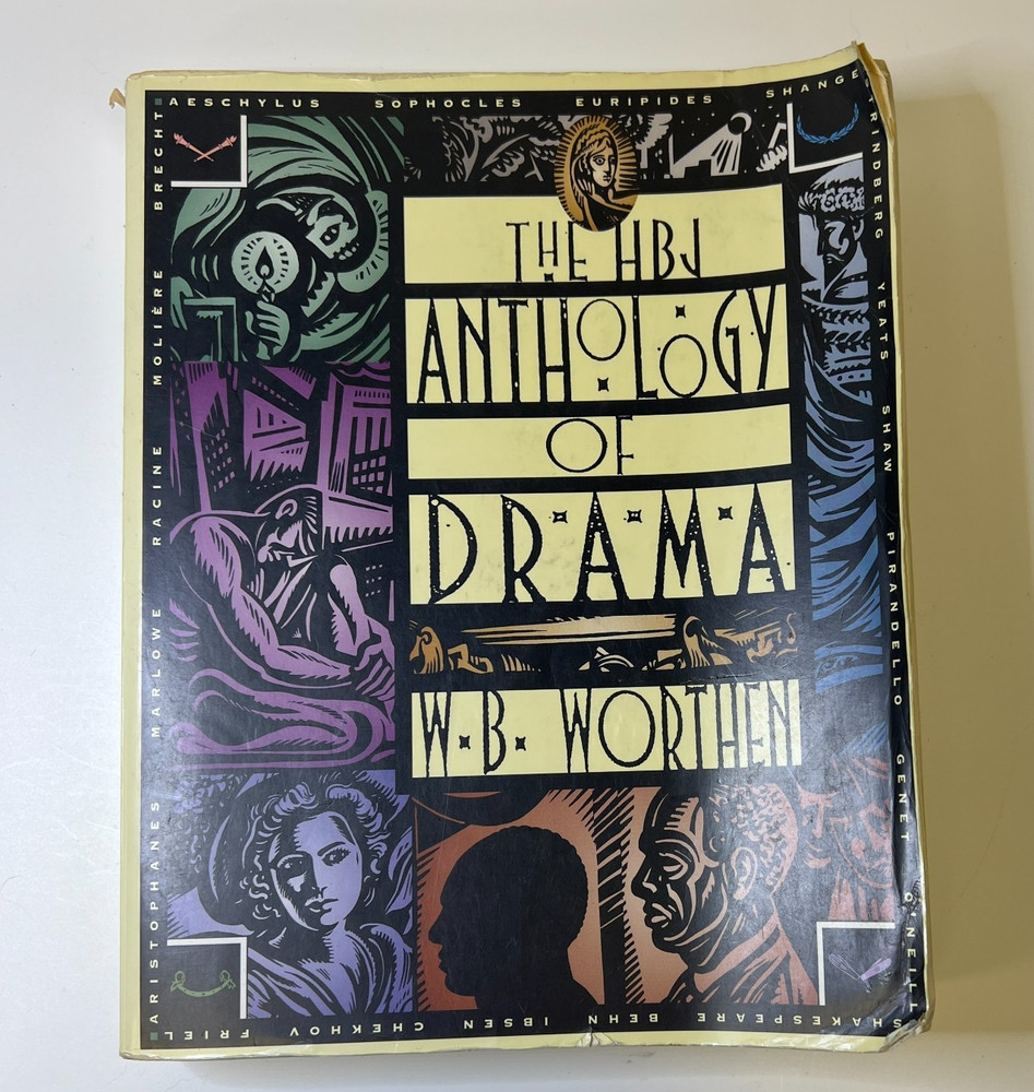 HBJ Anthology of Drama by W B Worthen