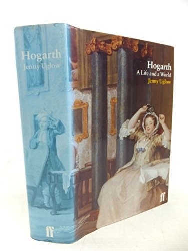 Hogarth: A Life and a World by Jenny Uglow 0571169961 The Fast Free ShippingFREE US DELIVERY | ISBN: 0571169961 | Quality Books