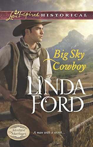 Big Sky Cowboy (Montana Marriages, 1) - Paperback, by Ford Linda - Very Good