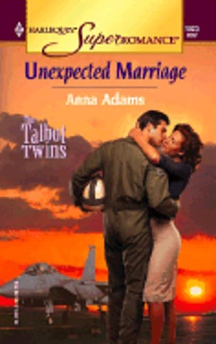 Unexpected Marriage by Anna Adams: Used