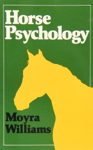 Horse Psychology by Williams, Moyra Paperback Book The Fast Free ShippingFREE US DELIVERY | ISBN: 0851312381 | Quality Books