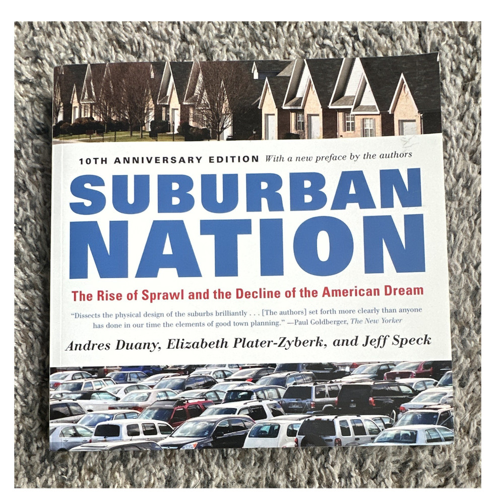 Suburban Nation Duany Plater-Zyberk Speck Paperback 10th Anniversary Urban