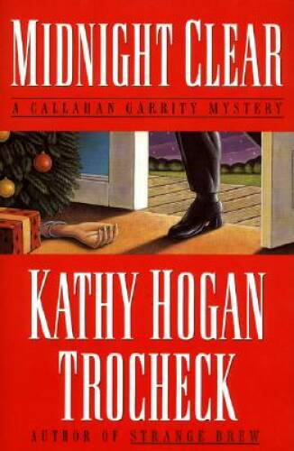 Midnight Clear: A Callahan Garrity Mystery (Callahan Garrity Mysteries) - GOOD
