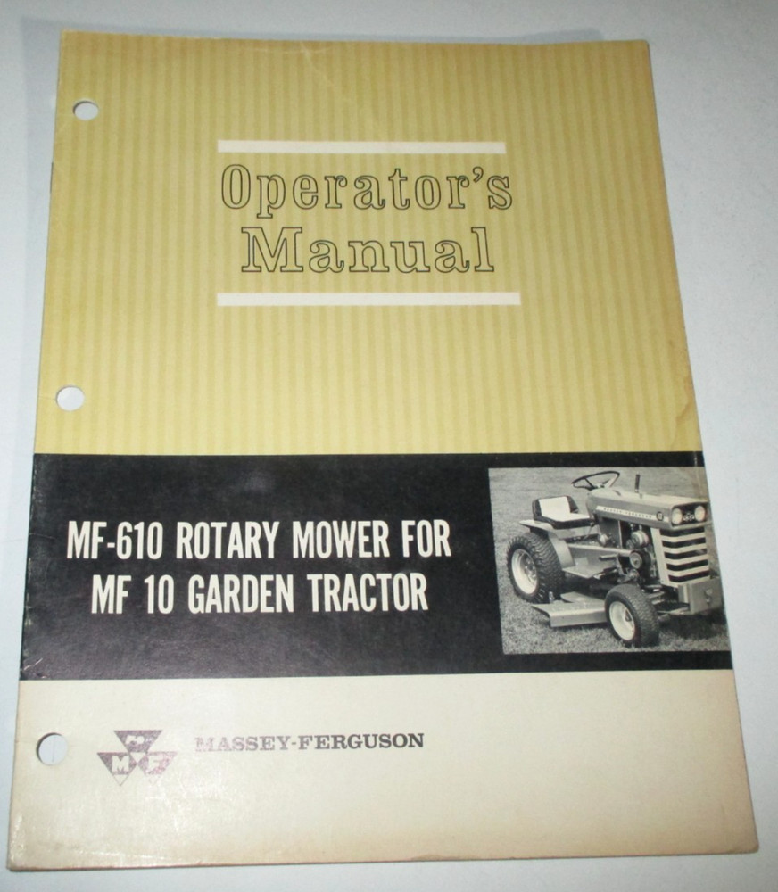 Massey Ferguson MF 610 Rotary Mower Operators Manual (for 10 Garden Tractor) OEM
