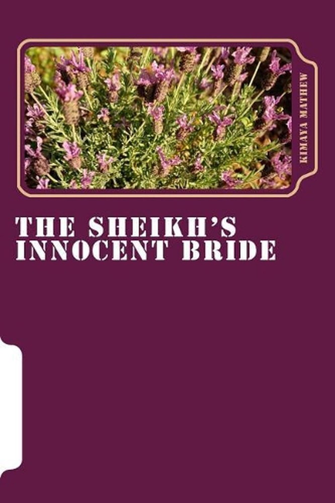 The Sheikh's Innocent Bride by Kimaya Mathew (English) Paperback Book