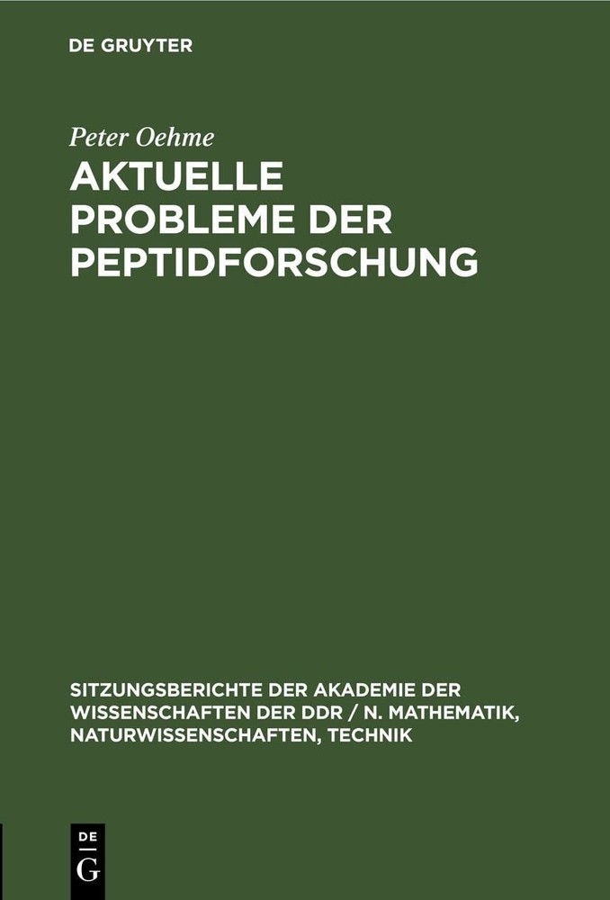 Peter Oehme Aktuelle Probleme Der Peptidforschung (Hardback)