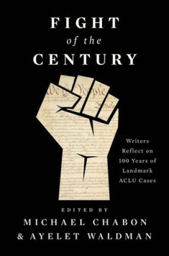 Fight of the Century: Writers Reflect on 100 Years of Landmar - VERY GOOD