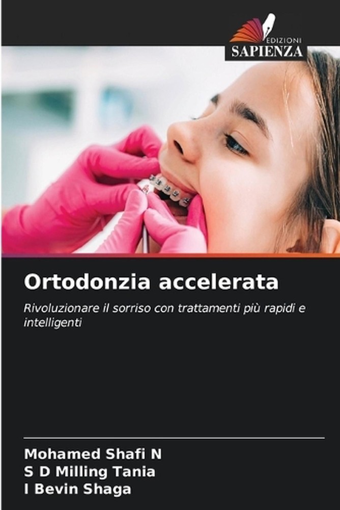 Ortodonzia accelerata by Mohamed Shafi N. (Italian) Paperback Book