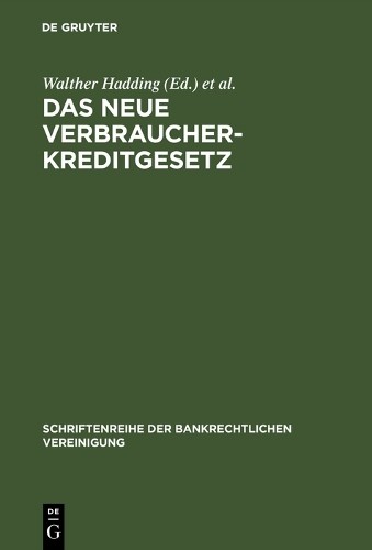 Walther Hadding Das neue Verbraucherkreditgesetz (Hardback)