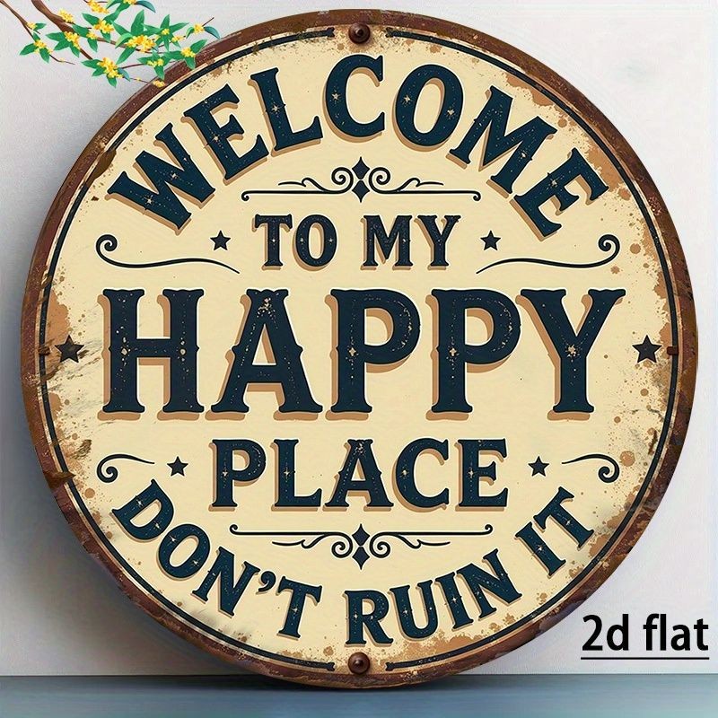 Welcome To My Happy Place Vintage Metal Sign Round Wall Hanging Art Decoration