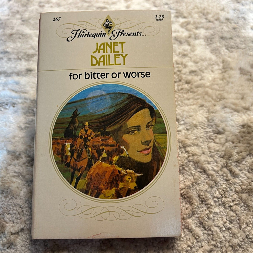 For Bitter Or Worse Romance Paperback Book by Janet Dailey Harlequin Books 1979