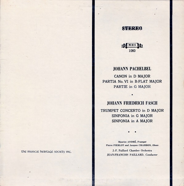 Johann Pachelbel, Johann Friedrich Fasch, Maurice André, Pierre Pierlot, Jacque