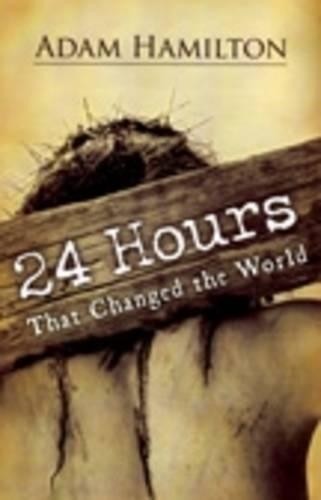 24 Hours That Changed the World, Hamilton, Adam