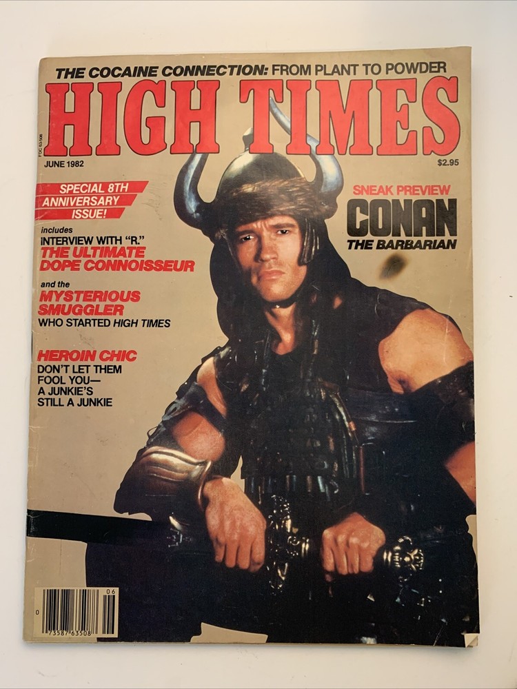 High Times Magazine June 1982 Conan The Barbarian Arnold Schwarzenegger
