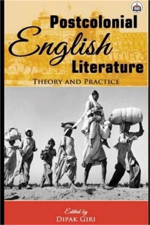 Postcolonial English Literature: Theory and Practice (Paperback or Softback)