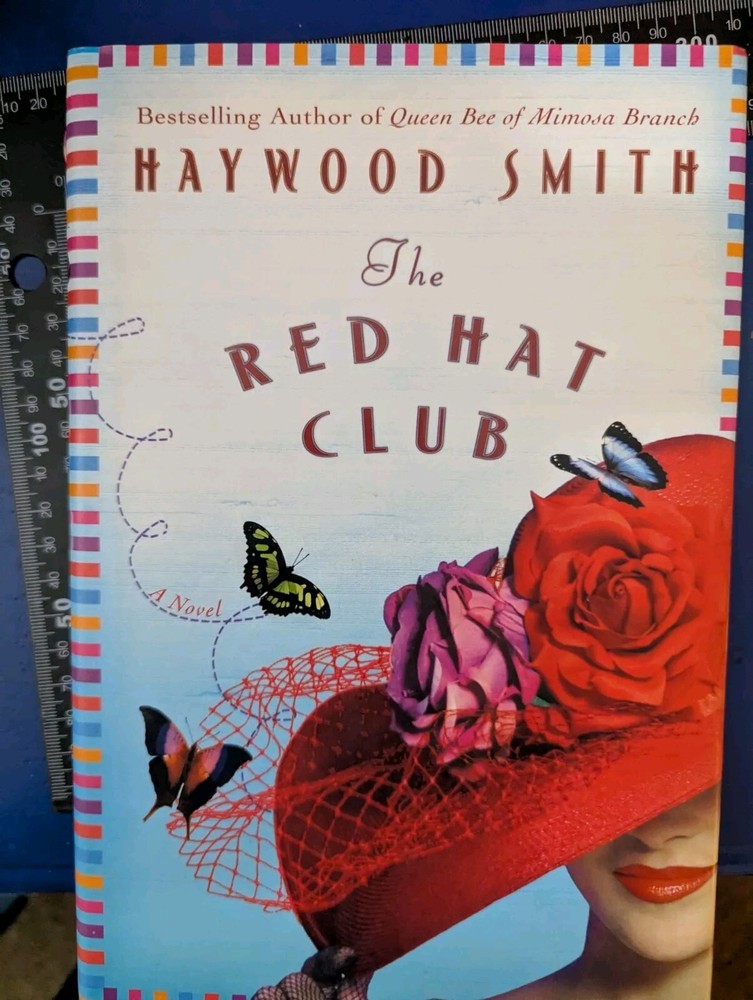 The Red Hat Club by Haywood Smith (2003, Hardcover, Revised edition)