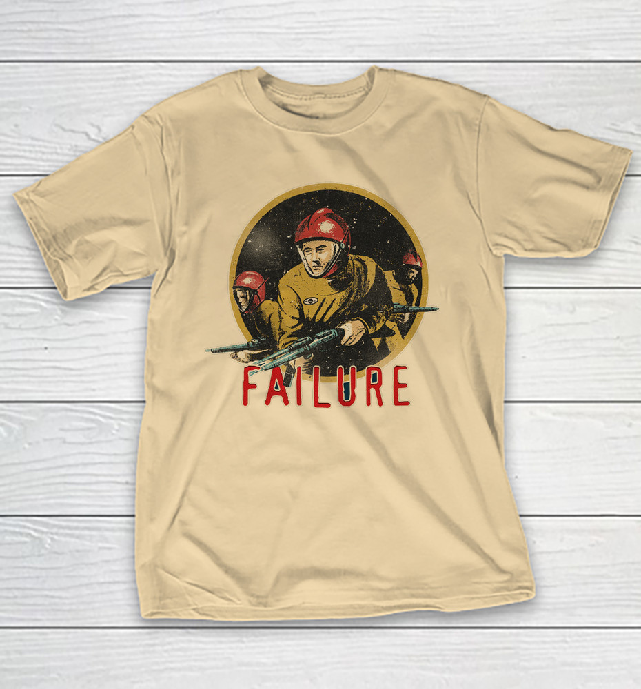 Failure Collection Band Gift For Fan S to 5XL Sand T-shirt