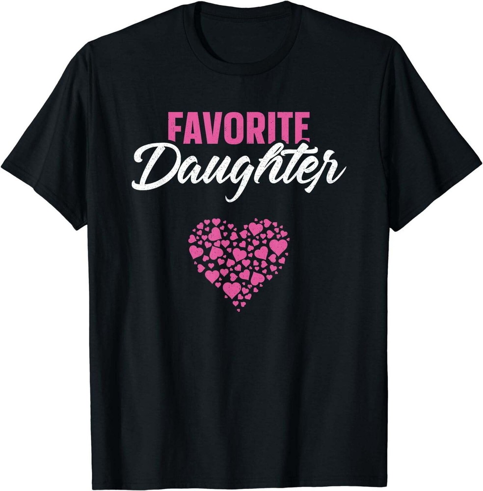 Favorite Daughter Shirt For Her Mother's T-Shirt