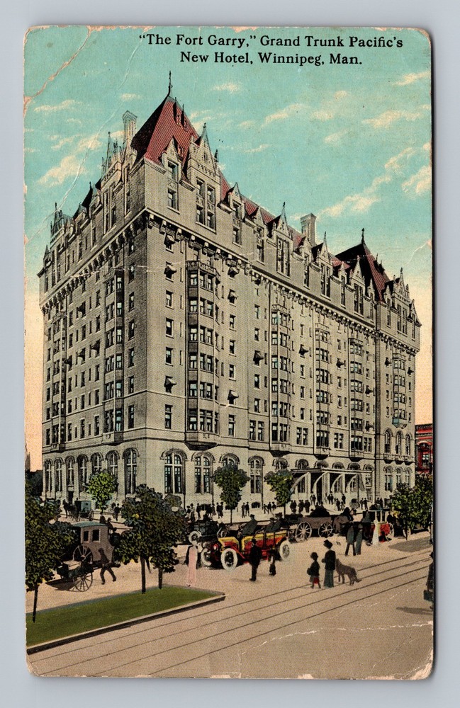 Canada Manitoba Winnipeg Fort Garry Grand Trunk Pacific's Old Vintage Postcard