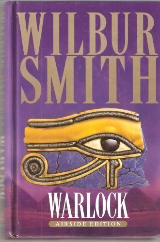 Warlock By Wilbur Smith. 9780333907245