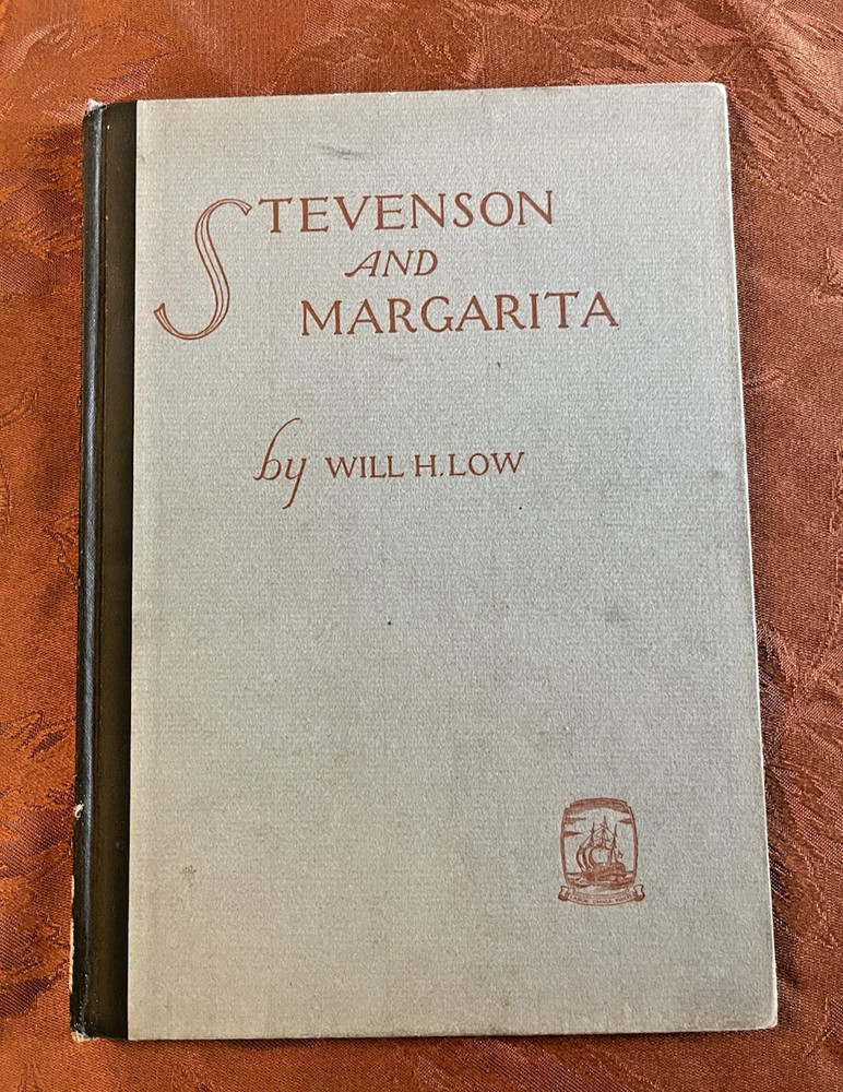 1922 Robert Louis STEVENSON AND MARGARITA Low  LTD ED SIGNED/INSCRIBED BY ILLUS