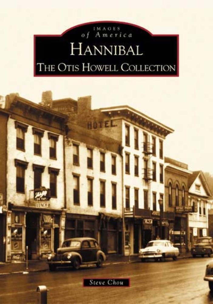 NEW Arcadia Publishing Hannibal, MO 9780738532431 Images of America Trade Paperb