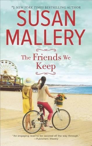 The Friends We Keep: 2 (Mischief Bay), Mallery, Susan