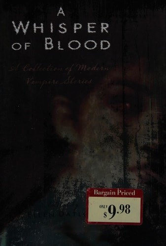 A Whisper of Blood by Datlow, Ellen, editor, Acceptable Book