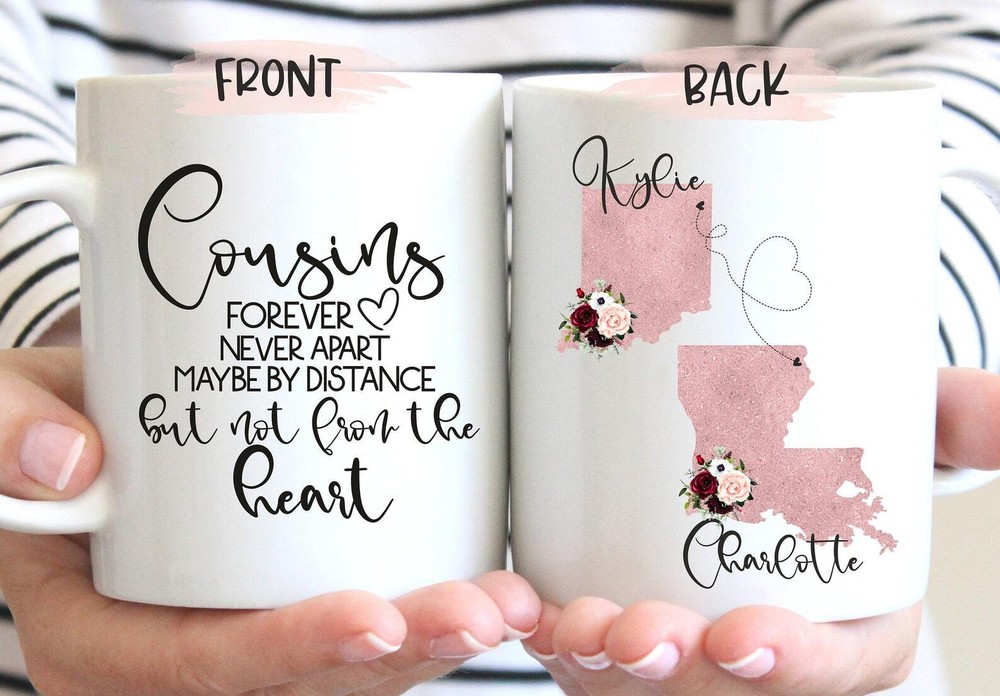 Custom Cousin Mug Long Distance Mug Cousins Mug Cousin Gift Home Mug State Mug