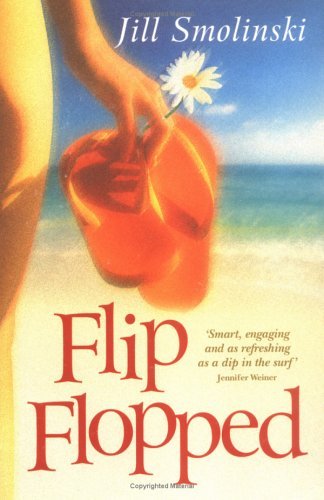 Flip Flopped By JILL SMOLINSKI