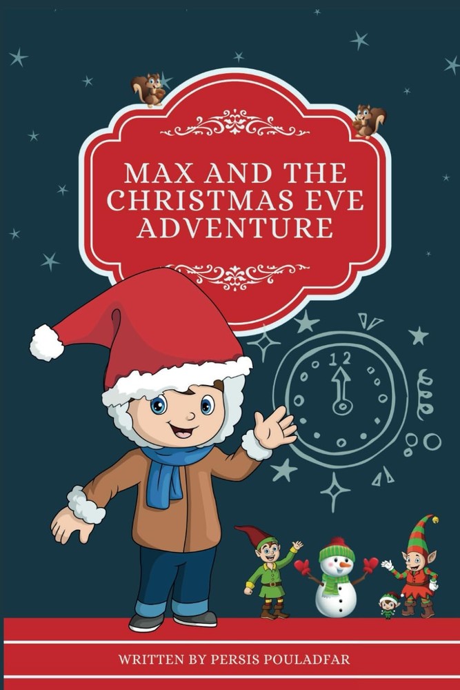 Max and the Christmas Eve Adventure