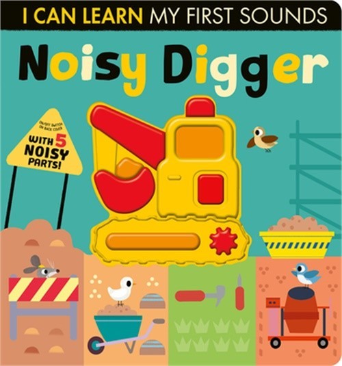 Noisy Digger (Board Book)