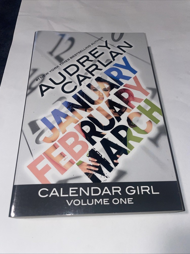 CALENDAR GIRL: VOLUME ONE by AUDREY CARLAN (Paperback)