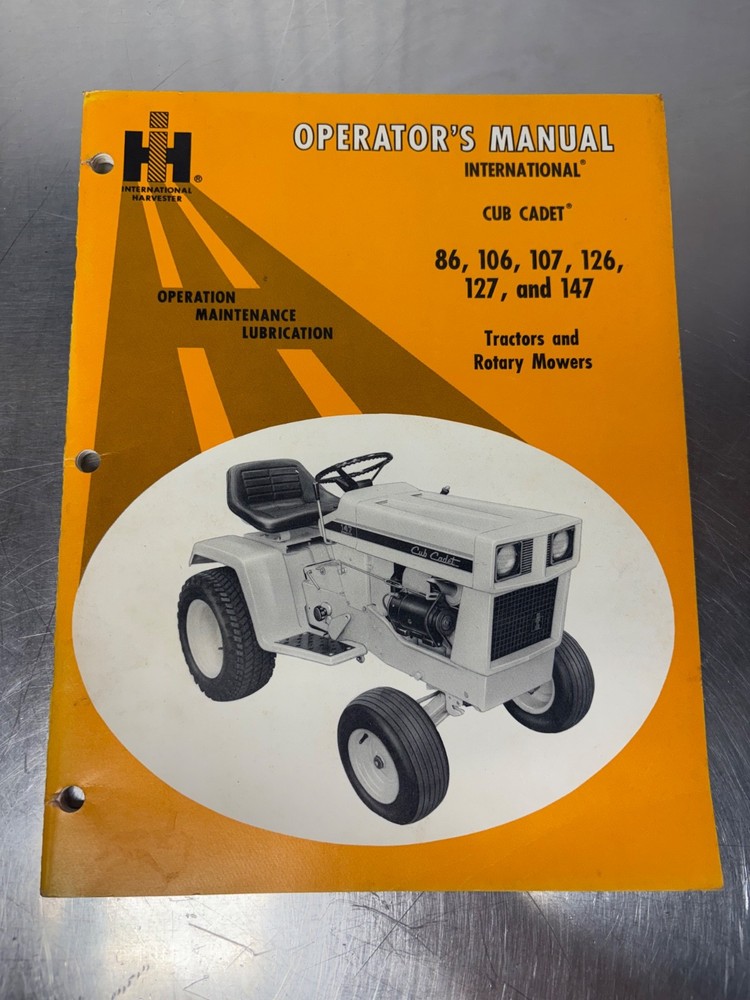 Original IH Cub Cadet 86 106 107 126 127 147 Garden Tractor Operators Manual