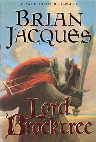 Lord Brocktree: A Tale from Redwall - Hardcover, by Jacques Brian - Very Good s
