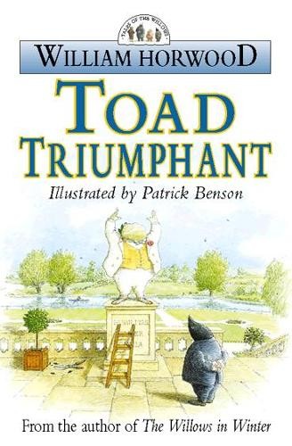 Toad Triumphant (Tales of the Willows) by Horwood, William Paperback Book TheFREE US DELIVERY | ISBN: 0006496385 | Quality Books