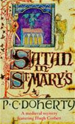 Satan in St Mary's (Hugh Corbett Mysteries, Book 1... by Doherty, Paul PaperbackFREE US DELIVERY | ISBN: 0747234922 | Quality Books