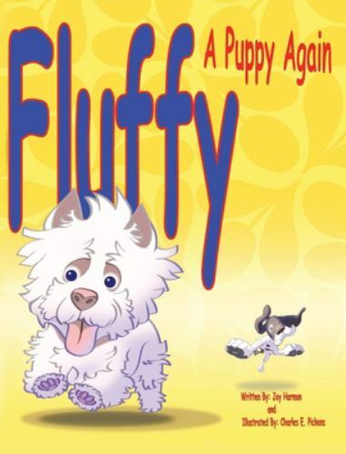 Fluffy, a Puppy Again by Harmon, Joy, Like New Used, Free shipping in the US