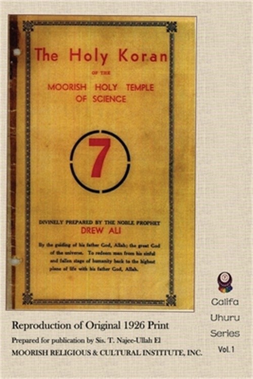 The Holy Koran of the Moorish Holy Temple of Science (Paperback or Softback)