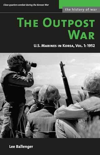 The Outpost War: The U.S. Marine - Paperback, by Ballenger Lee - Acceptable