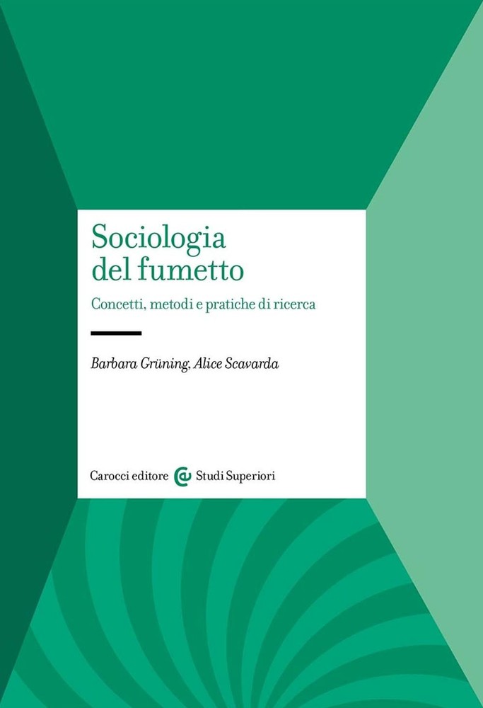 Alice Scavarda  Sociologia del fumetto. Concetti, metodi (Paperback) (UK IMPORT)All Tariffs and Duties included - no additional charges