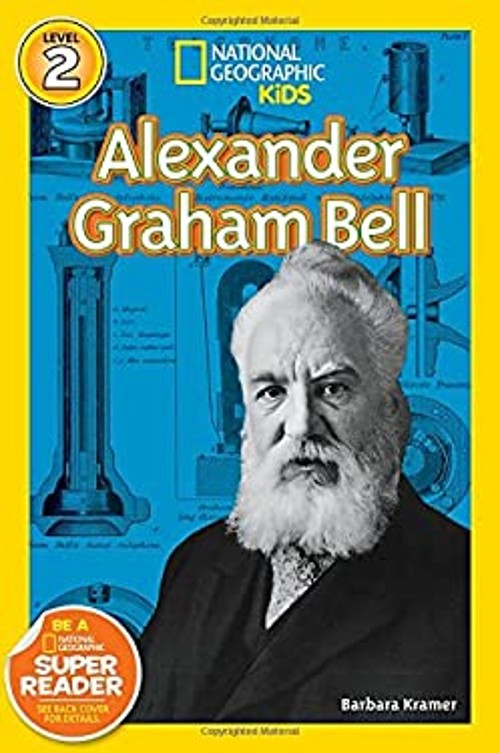 Alexander Graham Bell National Geographic Kids Readers, Level 2 PFree US Delivery | ISBN:1426319355