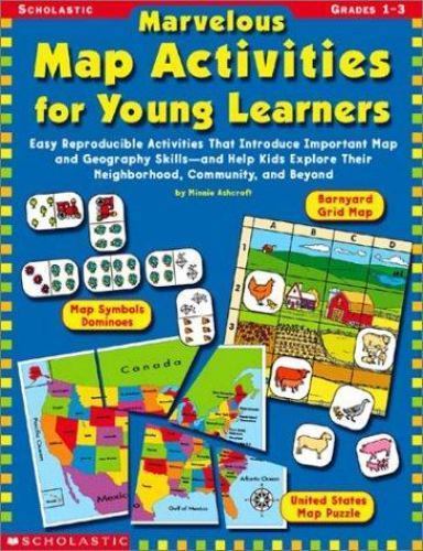 Marvelous Map Activities for Young Learners by Minnie Ashcroft (Trade Paperback)