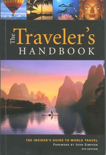 The Traveler's Handbook: The Insider's Guide to World Travel by Wexas Ltd., Good