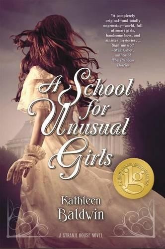 A School for Unusual Girls (Stranje..., Baldwin, Kathle