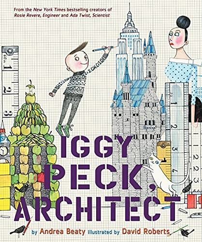 Iggy Peck, Architect (The Questioneer..., Beaty, Andrea