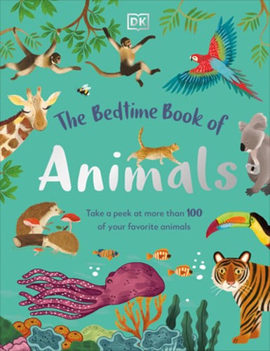 The Bedtime Book of Animals by DK: Used