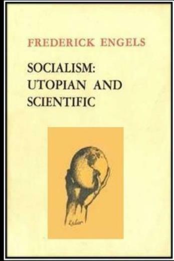 Socialism: Utopian And Scientific