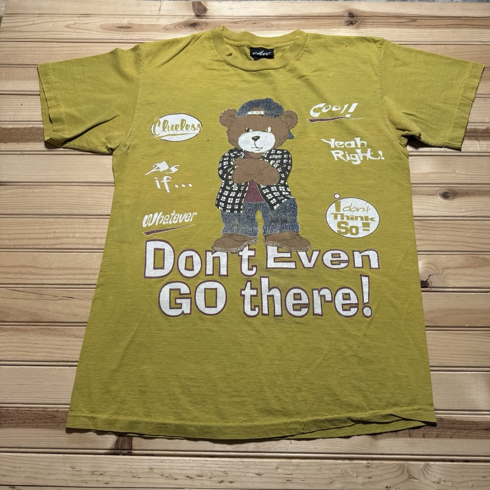 Vintage 90s CHIC Don’t Even Go There Cartoon Bear Attitude Shirt Size Large